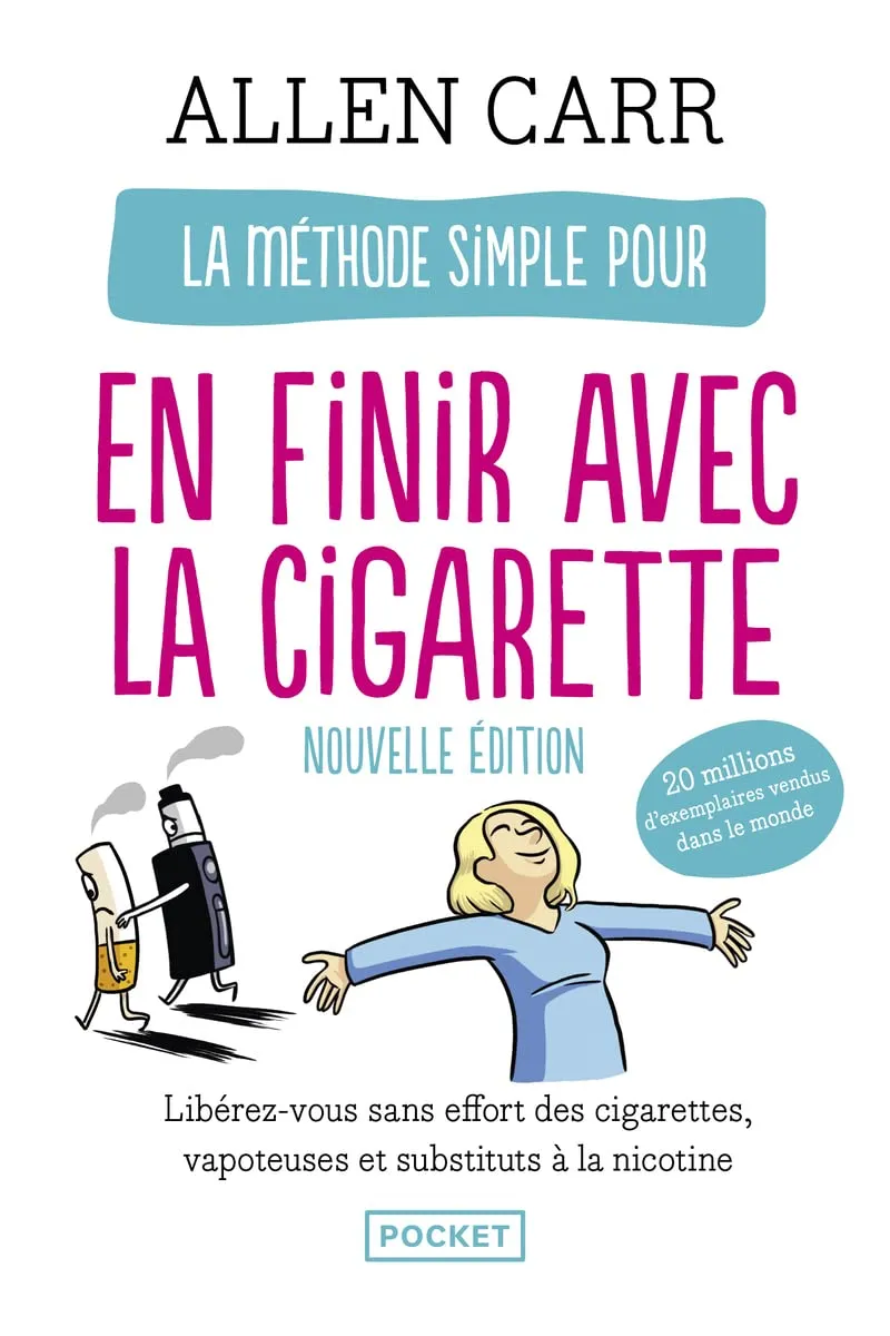 Couverture de MÉTHODE SIMPLE POUR EN FINIR AVEC LA CIGARETTE (LA)