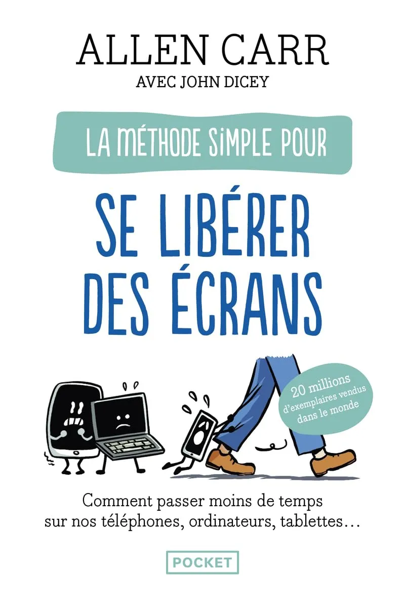 Cover of MÉTHODE SIMPLE POUR SE LIBÉRER DES ÉCRANS
