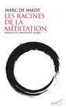 Cover of LES RACINES DE LA MÉDITATION