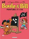 Cover of Boule & Bill 46 : Peinture à l'os