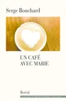 Couverture de Un café avec Marie
