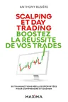 Couverture de Scalping et day trading : boostez la réussite de vos trades: 30 transactions réelles décryptées pour comprendre et gagner