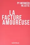Cover of La facture amoureuse