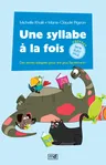 Cover of Une syllabe à la fois - Coffret série bleu pâle