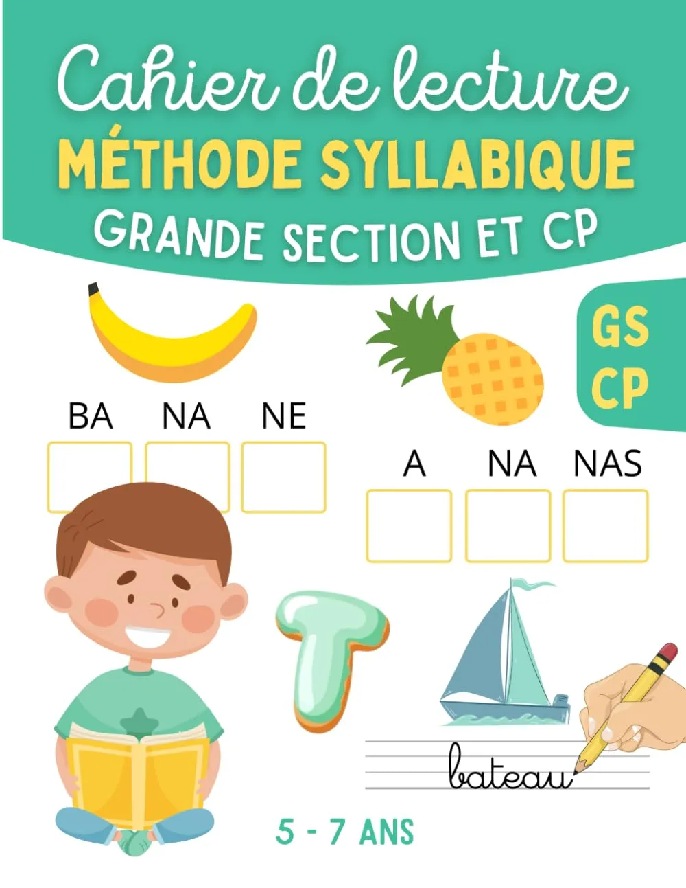 Couverture de Cahier de lecture - Méthode Syllabique - Grande Section et CP: Apprendre à lire avec des jeux et exercices simples et ludiques pour enfant en Maternelle GS et CP - Alphabet à découper