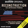 Couverture de Reconstruction: The Unfinished Promise